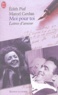 Edith Piaf et Marcel Cerdan - Moi pour toi - Lettres d'amour.
