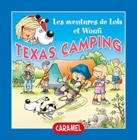 Edith Soonckindt et Mathieu Couplet - Texas Camping - Fun Stories for Children.