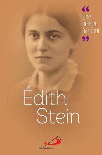 Edith Stein. Une pensée par jour