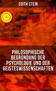 Philosophische Begründung der Psychologie und der Geisteswissenschaften