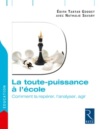 La toute-puissance à l'école
