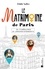 Le Matrimoine de Paris. 20 itinéraires, 20 arrondissements