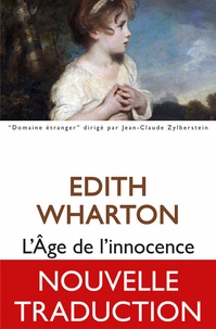 Edith Wharton - L'âge de l'innocence.