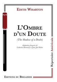 Edith Wharton - L'ombre d'un doute.