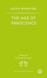 Edith Wharton - The age of innocence.