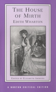 Edith Wharton - The House of Mirth.