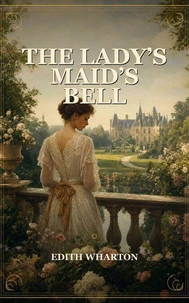 The Lady's Maid's Bell