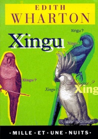 Edith Wharton - Xingu.