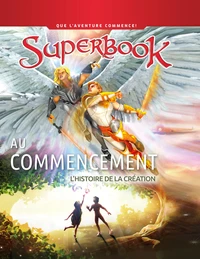 Superbook - Au commencement