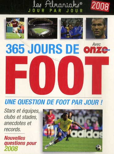  Editions 365 - 365 Jours de foot 2008.