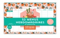  Editions 365 - 52 menus hebdomadaires à compléter et à aimanter sur le frigo - Edition 2025.