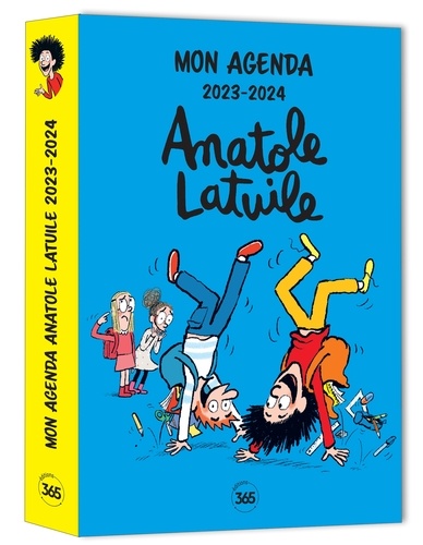Agenda scolaire Anatole Latuile  Edition 2023-2024