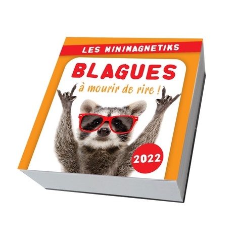 Blagues à mourir de rire !  Edition 2022