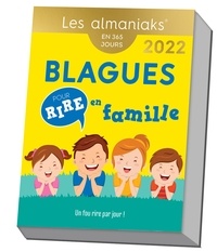  Editions 365 - Blagues pour rire en famille - Un fou rire par jour !.