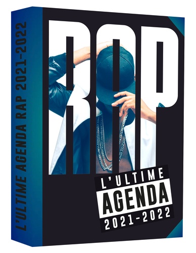 L'ultime agenda Rap  Edition 2021-2022