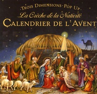  Editions 365 - La Crèche de la Nativité - Calendrier de l'Avent trois dimensions pop up.