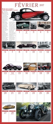 Le grand calendrier, un siècle de passion automobile. Calendrier mensuel, une photo par jour !  Edition 2017