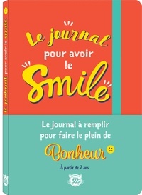 Livres électroniques gratuits à télécharger pour kindle Le journal pour avoir le smile par Editions 365 9782383820987