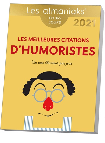 Les meilleures citations d'humoristes  Edition 2021