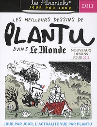  Editions 365 - Les meilleurs dessins de Plantu dans Le monde pour 2011.