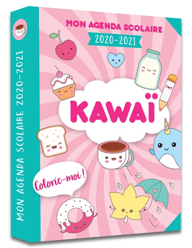 Mon agenda scolaire Kawaï. Colorie-moi !  Edition 2020-2021