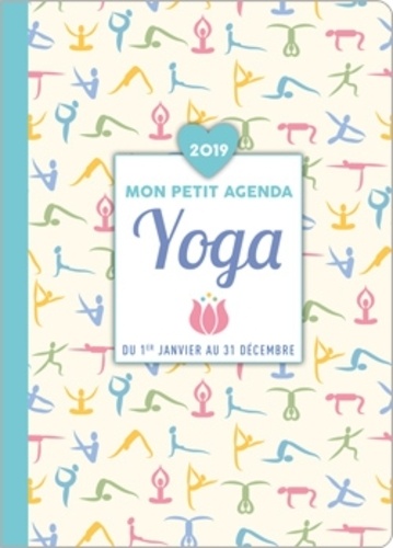  Editions 365 - Mon petit agenda Yoga - Du 1er janvier au 31 décembre.