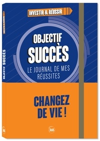  Editions 365 - Objectif succès - Le journal de mes réussites.