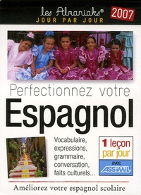  Editions 365 - Perfectionnez votre Espagnol.