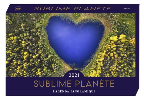  Editions 365 - Sublime planète.