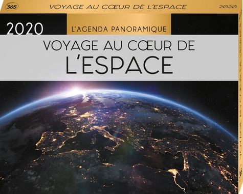  Editions 365 - Voyage au coeur de l'espace.