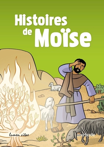  EDITIONS AVERBODE - Histoires de Moïse.