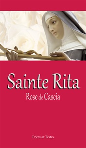  Editions Bénédictines - Sainte Rita - Rose de Cascia.