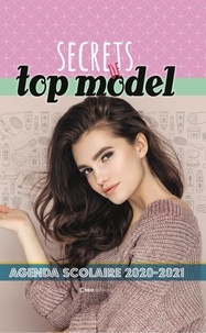  Editions Casa - Secrets de top model - Avec 70 stickers offerts.