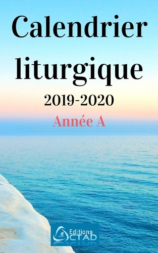 Calendrier liturgique catholique 2019-2020 (Année A)
