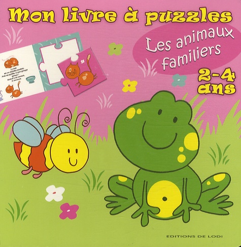  Editions de Lodi - Les animaux familiers - 2-4 ans.