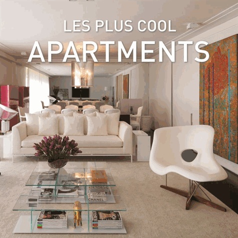  Editions de Lodi - Les plus cool appartements - Edition trilingue français, anglais et allemand.