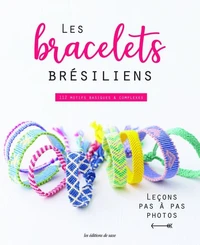 Les bracelets brésiliens