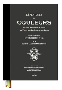 Editions du Chêne - Le répertoire des couleurs.