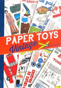 Editions du Chêne - Paper toys vintage.