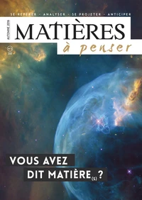 Vous avez dit matière(s) ?