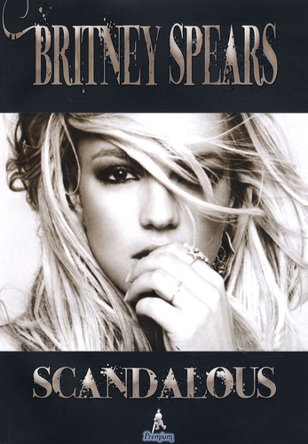  Editions du lac - Britney Spears - Scandalous.