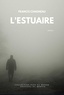 Francis Chagneau - L'Estuaire.