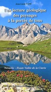 Névache - Haute vallée de la Clarée : une lecture géologique des paysages à la portée de tous