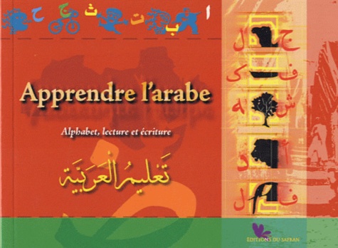  Editions du Safran - Apprendre l'arabe.