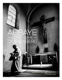  Editions du Signe - Abbaye Notre-Dame d'Oelenberg.