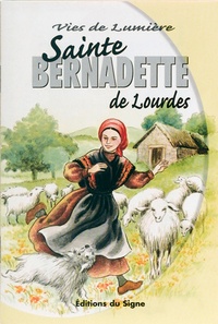  Editions du Signe - Bernadette Soubirous.