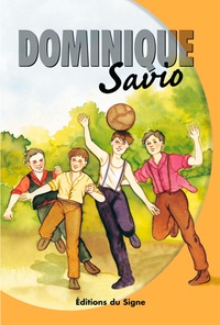  Editions du Signe - Dominique Savio.