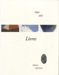  Editions Empreintes - Livres 1984-2011.
