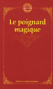  Editions en Langues étrangères - Le poignard magique.