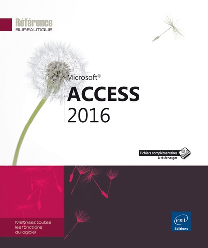  Editions ENI - Access 2016.